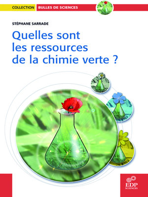 cover image of Quelles sont les ressources de la chimie verte ?
